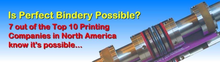 Is Perfect Bindery Possible?