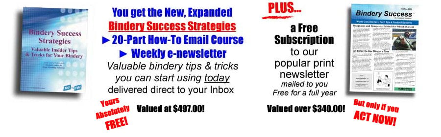 Bindery Success Offer