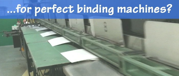 Bindery Tools for Perfect Binding Machines